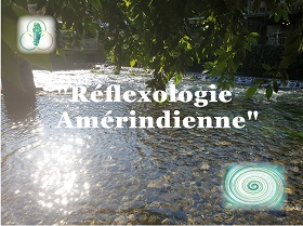 Réflexologie Amérindienne